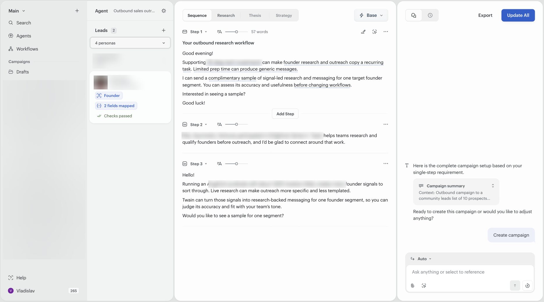 A generated three-step Twain sequence for a lead imported from Attio. Step 1 is an email with a subject line and a 57-word body; steps 2 and 3 are LinkedIn messages. Tabs across the top read Sequence, Research, Thesis, and Strategy, with Export and Update All buttons at the top right. The lead card on the left shows a Founder persona tag, a 2 fields mapped badge, and Checks passed. The campaign chat on the right holds a Campaign summary card.
